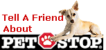 Tell a Friend about Pet Stop